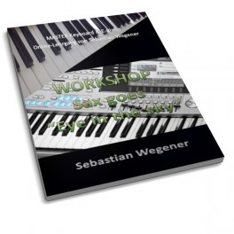 Workshop: Sax goes "Eye in the sky" - Sebstian Wegener