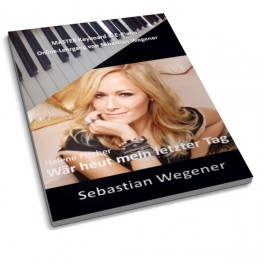 WÄR HEUT MEIN LETZTER TAG - Helene Fischer WÄR HEUT MEIN LETZTER TAG - Helene Fischer