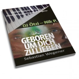 HPB: GEBOREN UM DICH ZU LIEBEN - DJ Ötzi & Nik P. HPB: GEBOREN UM DICH ZU LIEBEN - DJ Ötzi & Nik P.